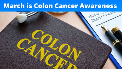 Picture of a clipboard with patient info, a stethoscope, a pen, and book that says "COLON CANCER" on it. 
March is Colon Cancer Awareness